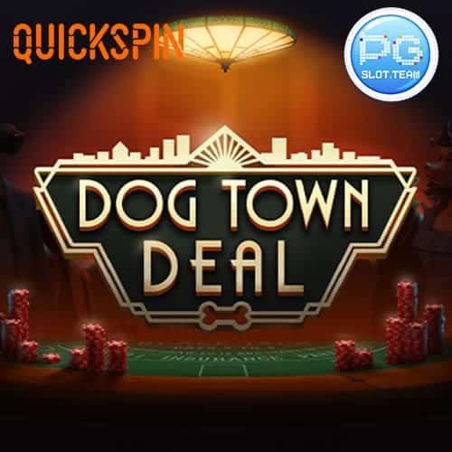 Dog-Town-Deal