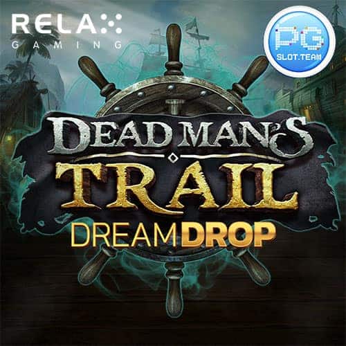 Dead-Man's-Trail-Dream-Drop